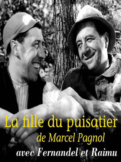 Title details for La fille du Puisatier by Marcel Pagnol - Wait list